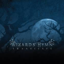 Wizards' Hymn : Transience